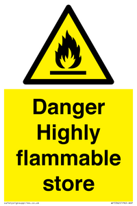 Danger Highly flammable store sign